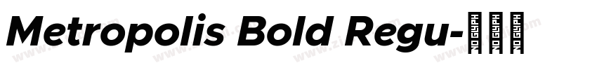 Metropolis Bold Regu字体转换